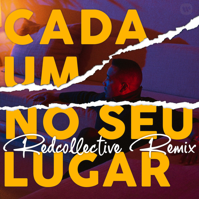 'Cada Um No Seu Lugar (Redcollective Remix)' cover art
