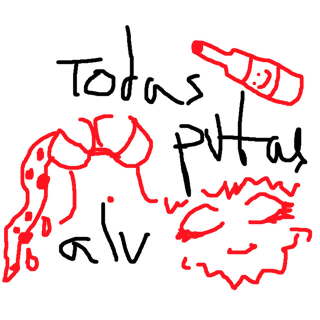 'todas pUtas alv' cover art