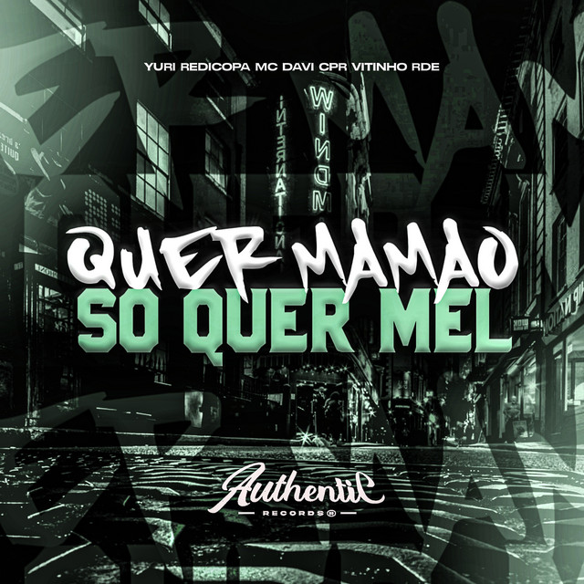 'Quer Mamão Só Quer Mel' cover art