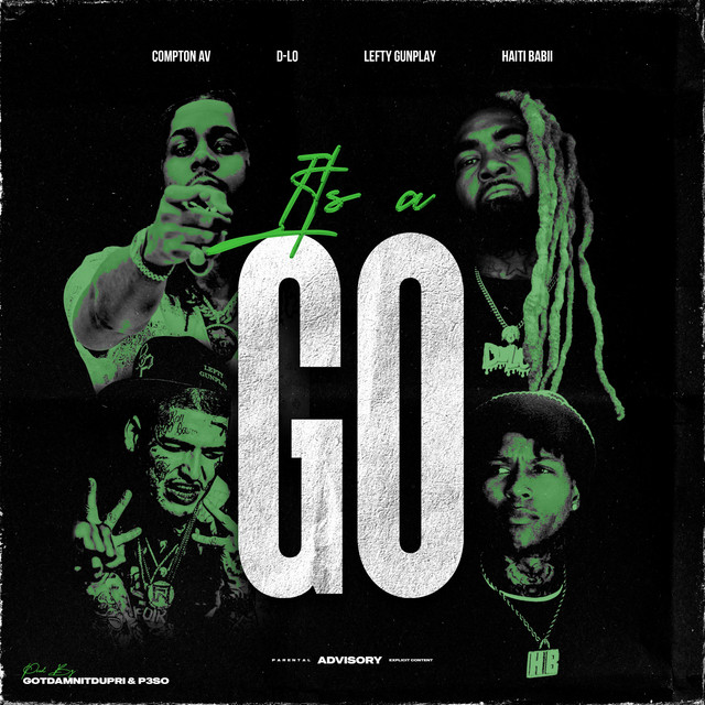 'It's A Go (feat. D-Lo)' cover art