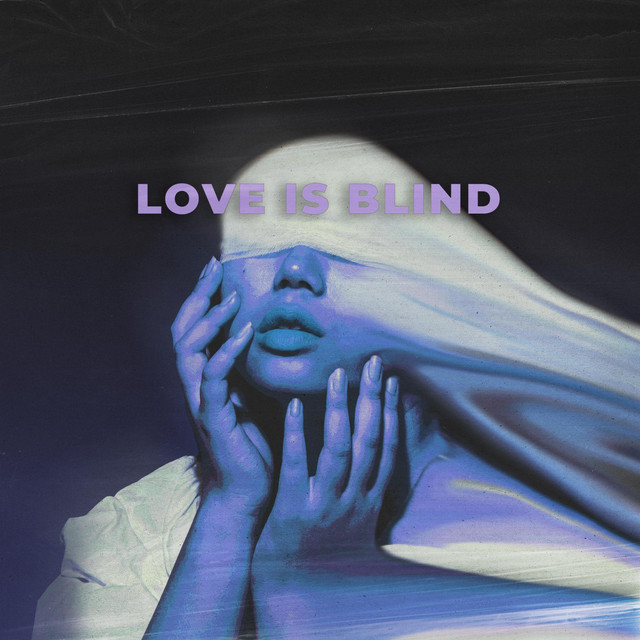 'Love Is Blind' cover art