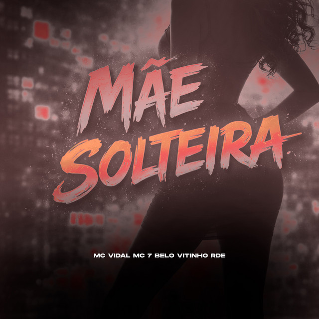 'MÃE SOLTEIRA' cover art
