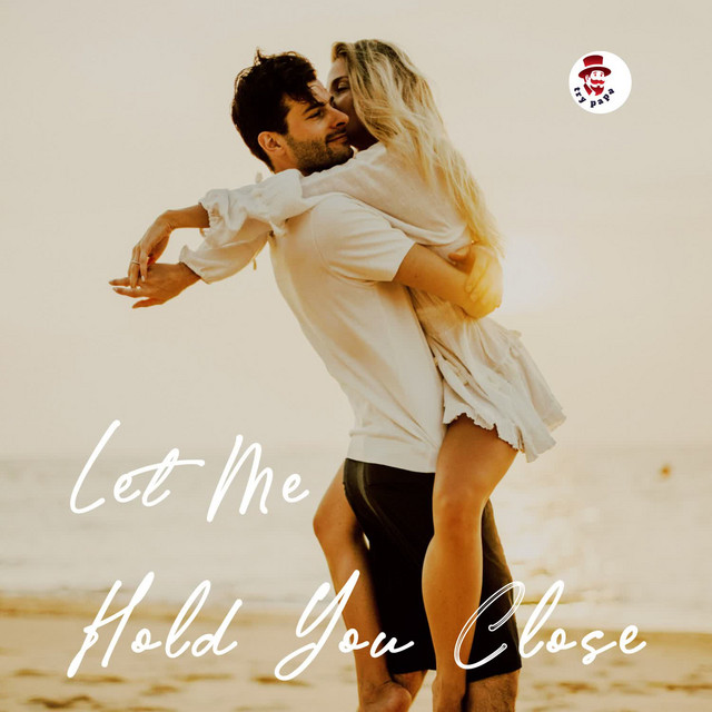'Let Me Hold You Close' cover art
