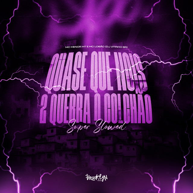 'Quase Que Nois 2 Quebra o Colchão (Super Slowed)' cover art
