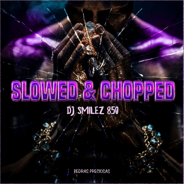 'Pedras Preciosas - Slowed & Chopped (Remix)' cover art