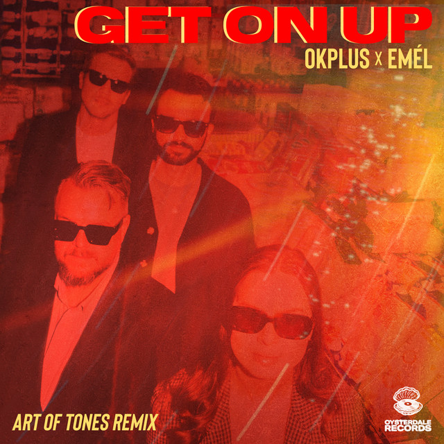 'Get On Up (Art Of Tones Remix)' cover art