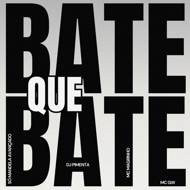 'Bate Que Bate' cover art