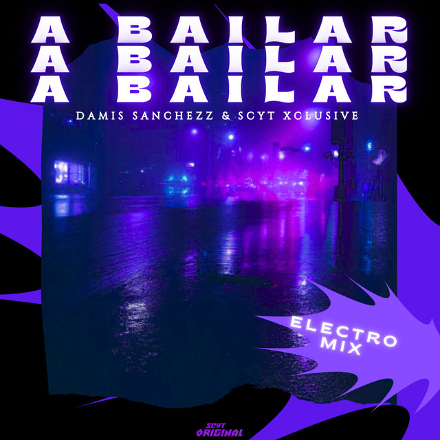 'A Bailar (Electro Mix)' cover art