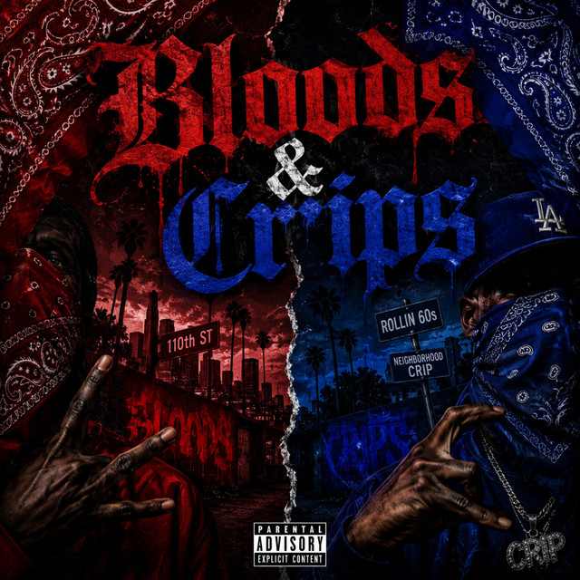 'BLOODS & CRIPS' cover art
