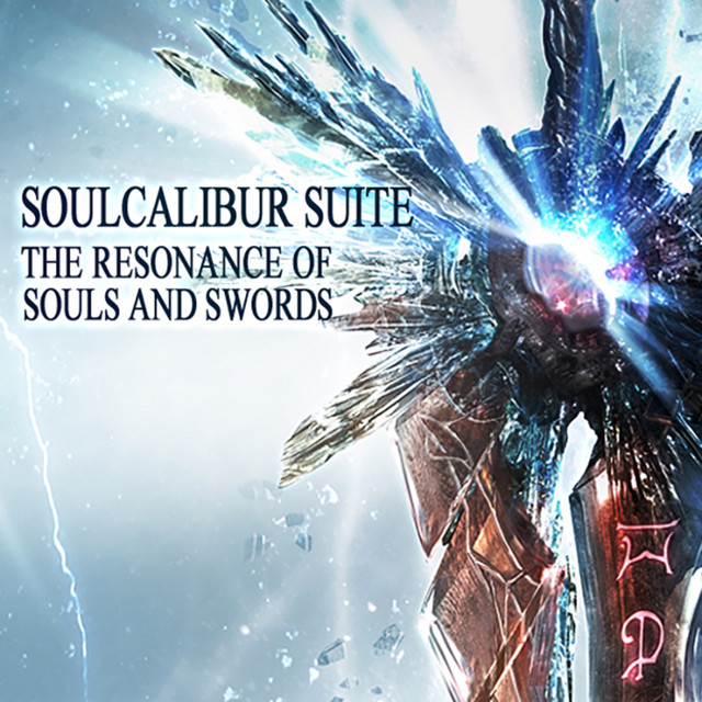 'SOULCALIBUR SUITE - THE RESONANCE OF SOULS AND SWORDS' cover art