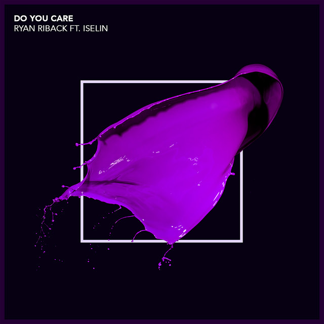 'Do You Care (feat. Iselin)' cover art