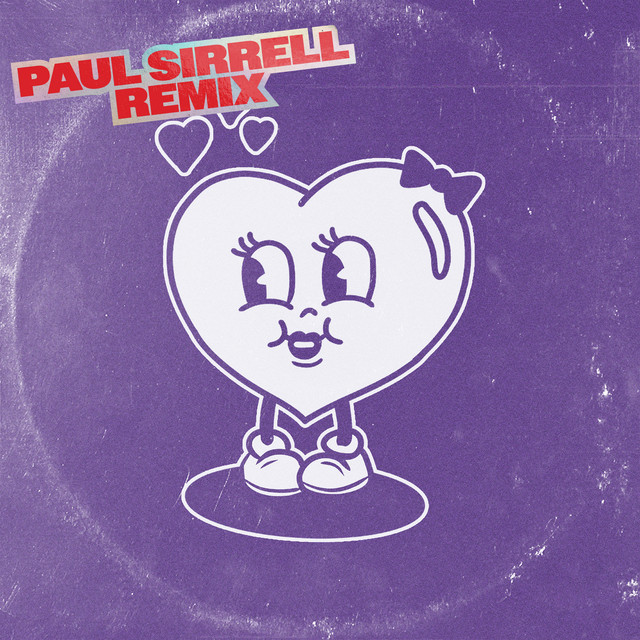 'Give Me Your Love (Baby) (Paul Sirrell Remix)' cover art