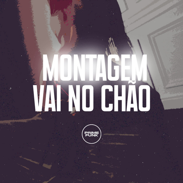 'Montagem Vai No Chão' cover art
