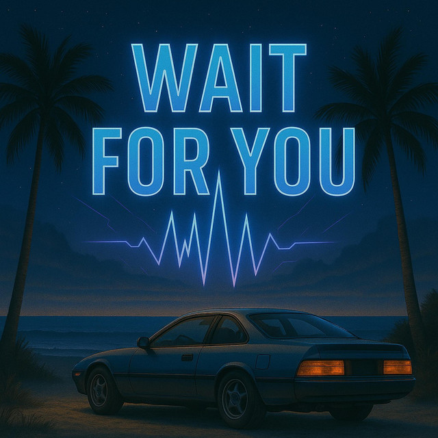 'WAIT FOR YOU' cover art