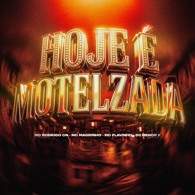 'HOJE É MOTELZADA' cover art