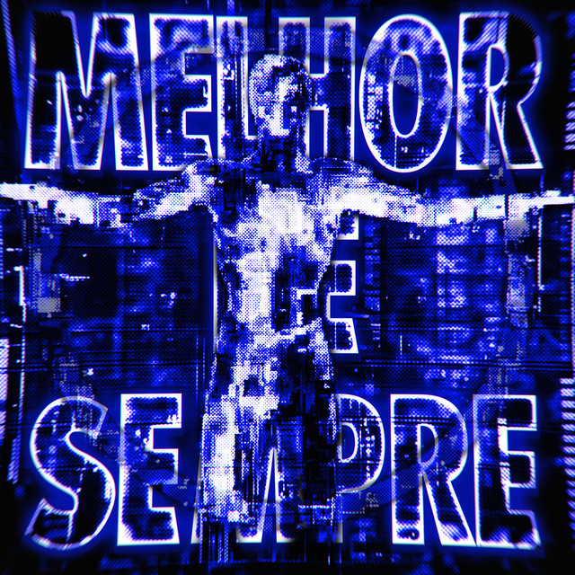 'MELHOR DE SEMPRE (Alt Version)' cover art