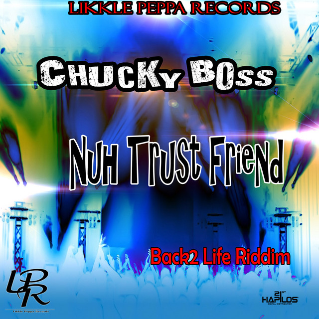 'Nuh Trust Friend' cover art