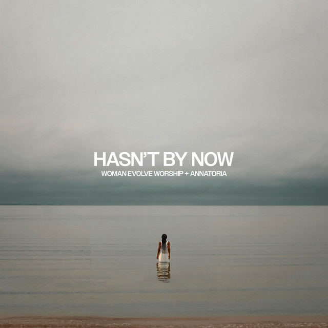 'Hasn't By Now (Acoustic)' cover art