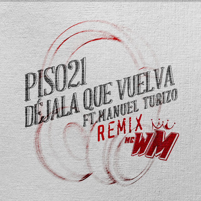'Déjala Que Vuelva (MC WM Remix)' cover art