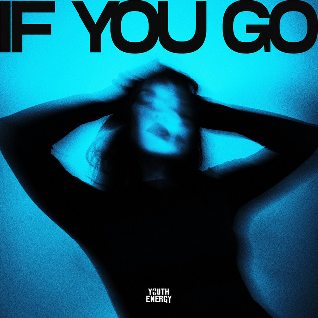 'If You Go' cover art