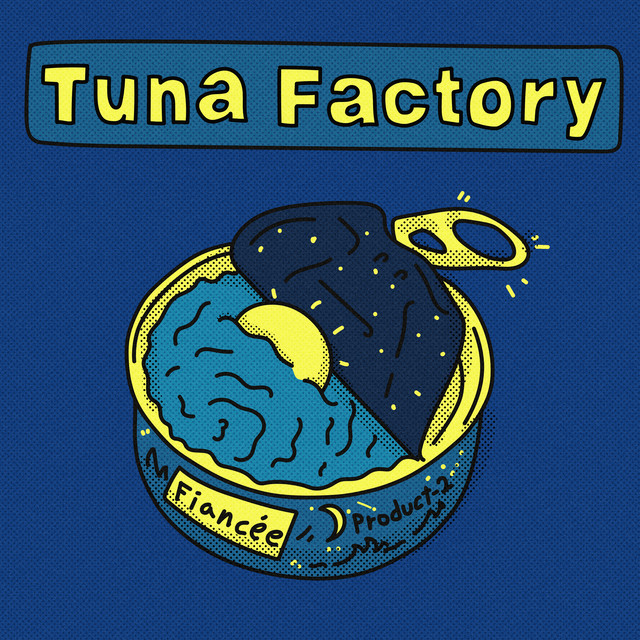 '[Tuna Factory] Product 2 - Fiancée' cover art