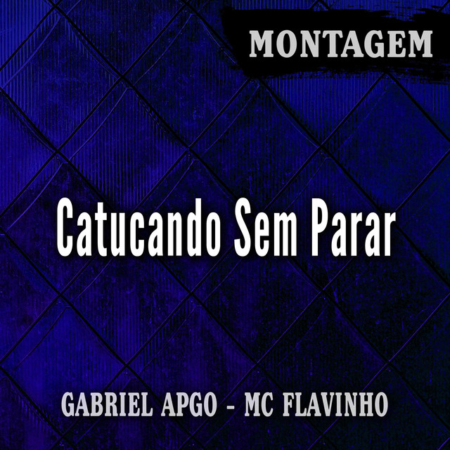 'Montagem Catucando Sem Parar' cover art