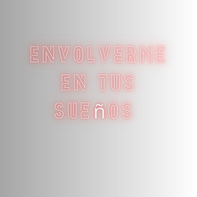'ENVOLVERME EN TU SUEÑOS' cover art