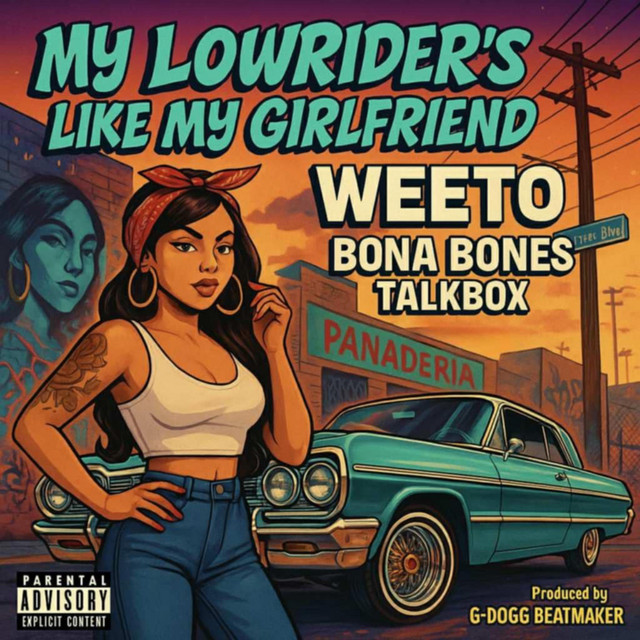 'My lowriders like my girlfriend' cover art