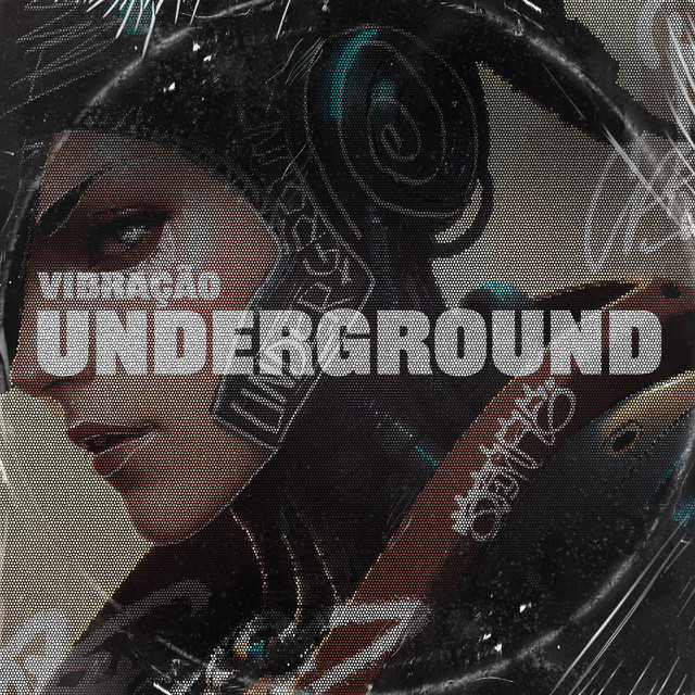 'VIBRAÇÃO URDERGROUND' cover art