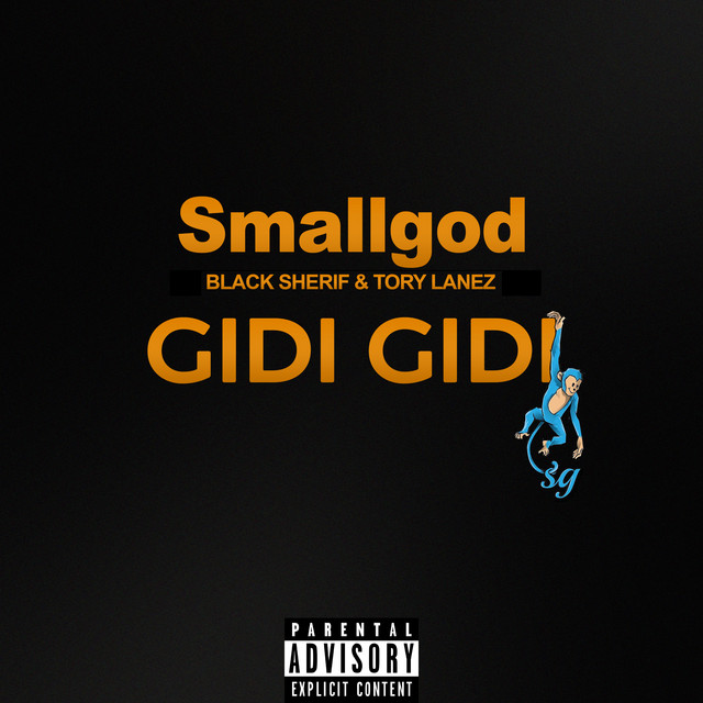 'GIDI GIDI (feat. Tory Lanez & Black Sherif)' cover art