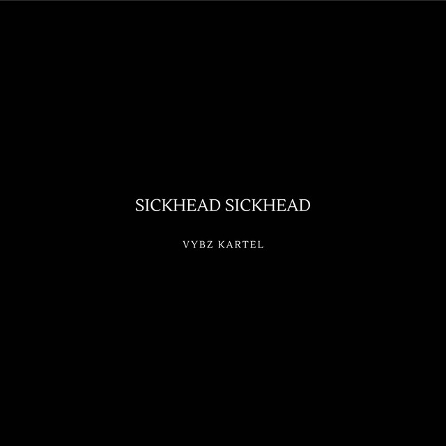 'Sickhead Sickhead' cover art