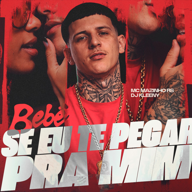 'Bebê Se Eu Te Pegar Pra Mim' cover art