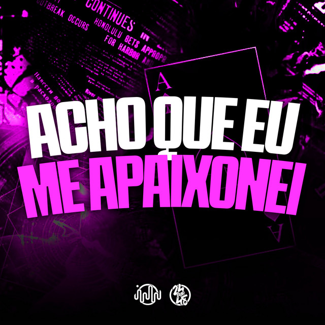 'Acho Que Eu Me Apaixonei' cover art