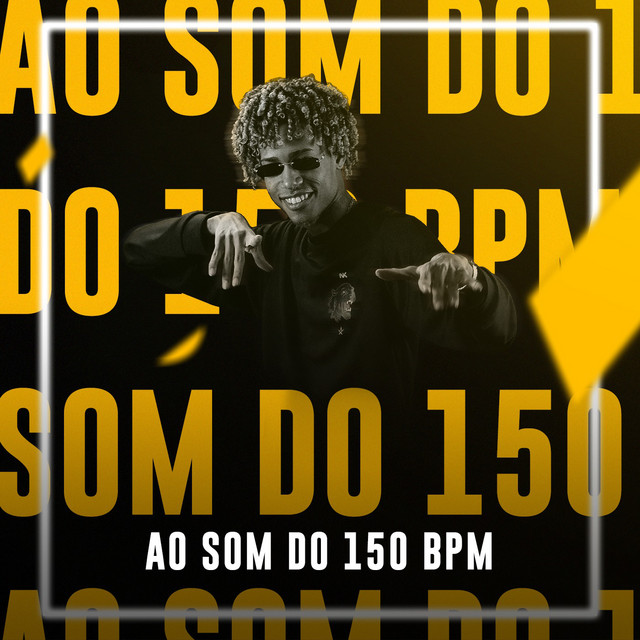 'Ao Som do 150 Bpm' cover art