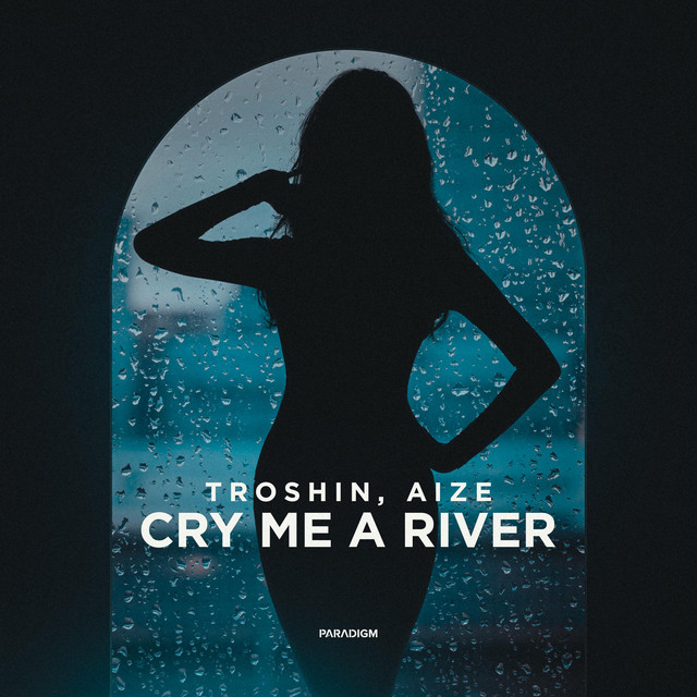 'Cry Me a River' cover art