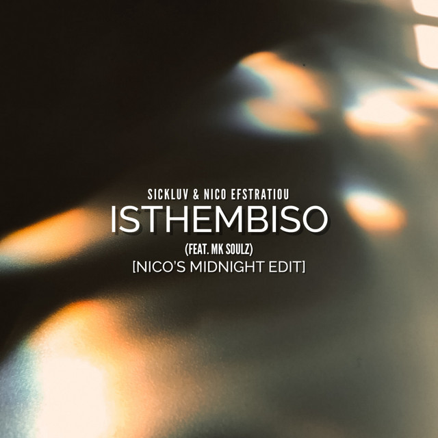 'Isthembiso (Nico's Midnight Edit)' cover art