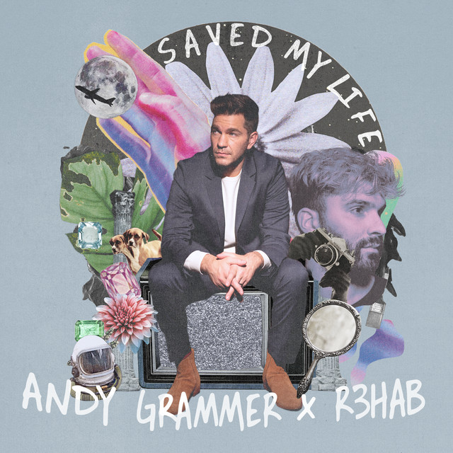 'Saved My Life (with R3HAB)' cover art