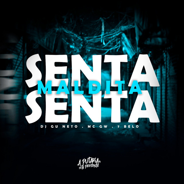 'Senta Senta Maldita' cover art