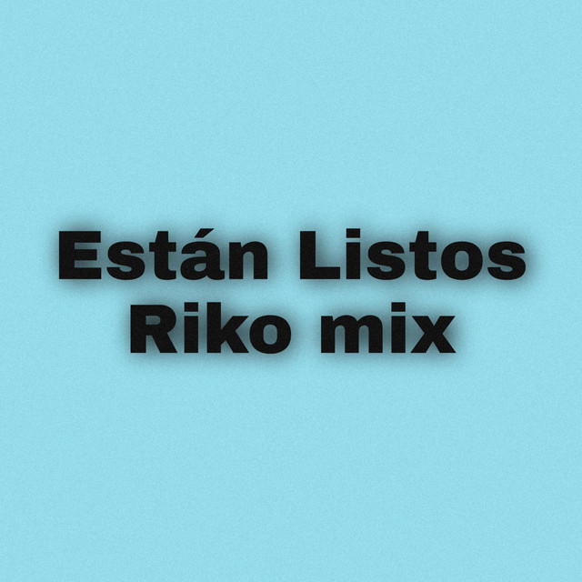 'Están Listos' cover art