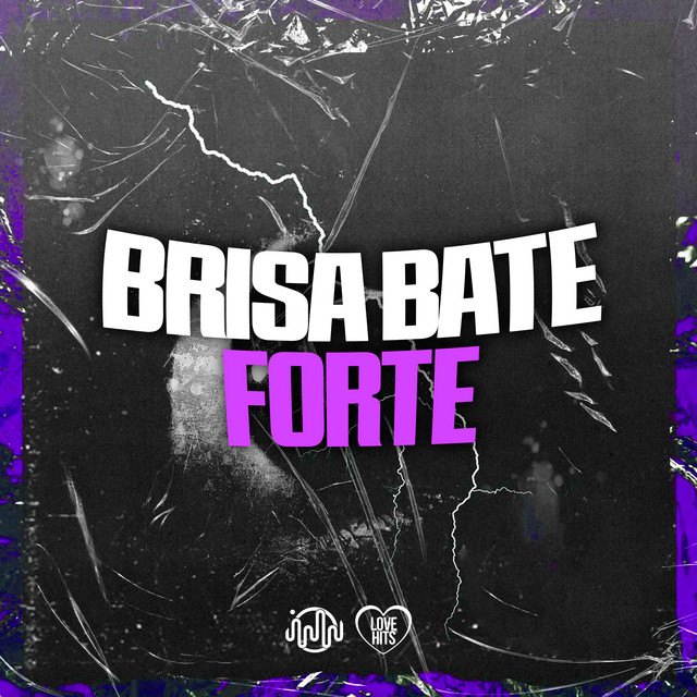 'Brisa Bate Forte' cover art