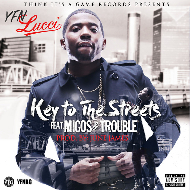 'Key to the Streets (feat. Migos & Trouble)' cover art