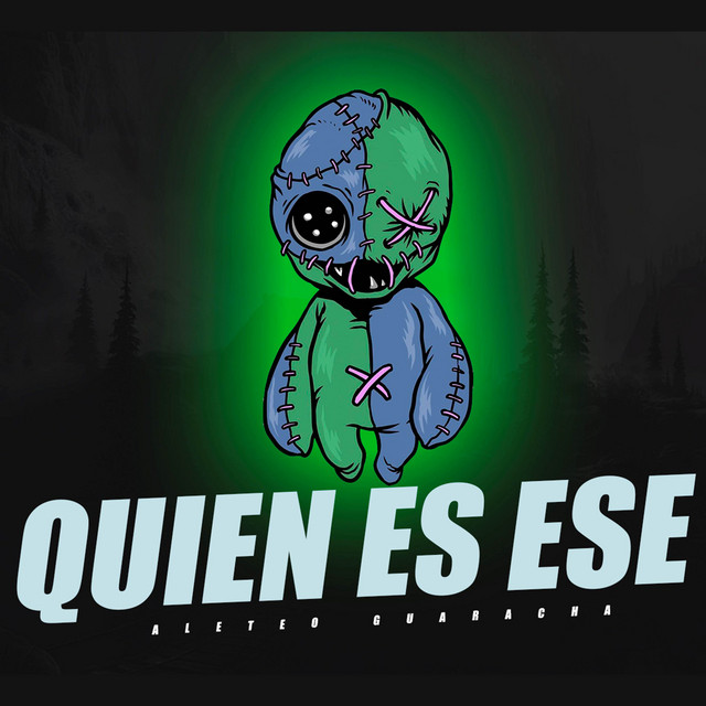 'Quien Es Ese' cover art