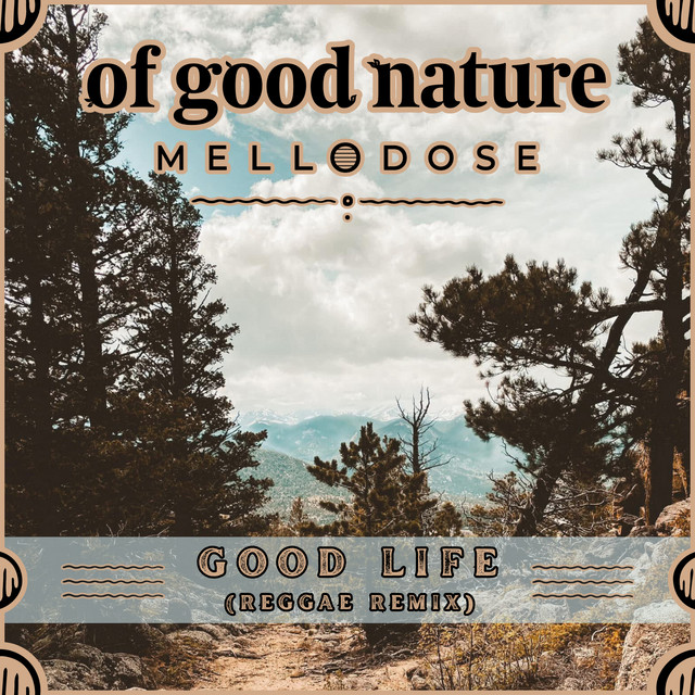 'Good Life (Reggae Remix)' cover art