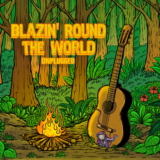 'Blazin' Round the World (Unplugged)' cover art