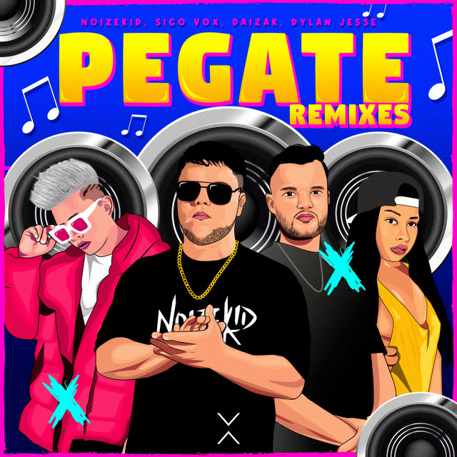 'Pegate (Remixes)' cover art