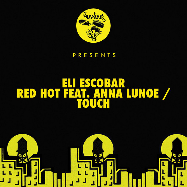 'Red Hot feat. Anna Lunoe / Touch' cover art