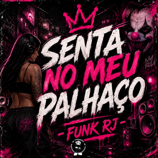 'SENTA NO MEU PALHAÇO - FUNK RJ' cover art