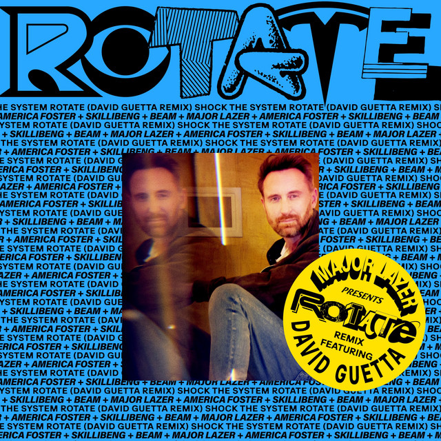 'RoTATe wiTh aMeRiCa FOsTeR, sKiLLiBeNg aNd bEAM (David Guetta Remix)' cover art