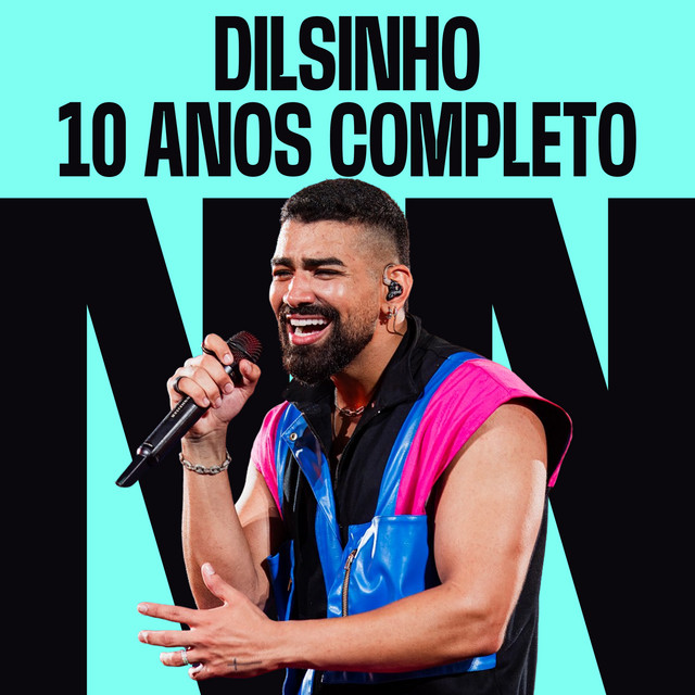 'Dilsinho 10 anos - Completo' cover art