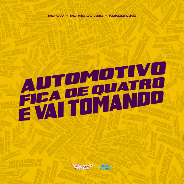 'Automotivo Fica de Quatro e Vai Tomando' cover art